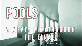 Pools The Finale A meaty playthrough pools gaming gameplay horrorgaming halloween spooky [upl. by Fraze]