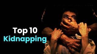 Top 5 Kidnapping Hollywood Movies will terrify you [upl. by Udell]