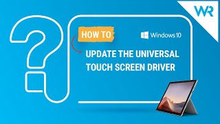 How to update the universal touch screen driver [upl. by Shinberg934]