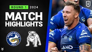 NRL 2024  Eels v Bulldogs  Match Highlights [upl. by Ginni]