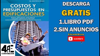 LIBRO DE quotCOSTOS Y PRESUPUESTOS EN EDIFICACIONESquot  DESCARGA GRATUITA [upl. by Tronna500]