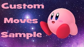 Kirby Custom Moves Sample [upl. by Hannon409]