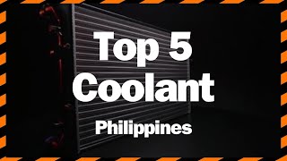 Top 5 Car Coolant in the Philippines [upl. by Dunton387]