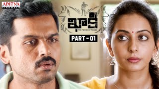 Khakee Latest Telugu Movie Part 1  Karthi  Rakul Preet Singh  Aditya Cinemalu [upl. by Ettenav]