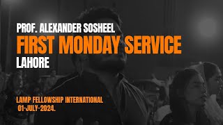 FIRST MONDAY SERVICE LIVE  01JULY2024  Prof Alexander Sosheel  Lamp Fellowship International [upl. by Anastas]