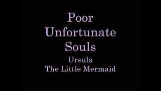 Poor Unfortunate Souls Lyrics [upl. by Acimat]