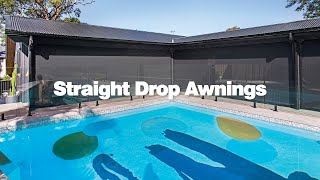 Straight Drop Awnings  A shading solution that doesnt compromise on style or versatility [upl. by Ateikan]