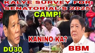 KALYE SURVEY BINONDO FOR MIDTERM ELECTION 2025 SENATORIALS CAMP DU30 vs BBM [upl. by Yelahc944]