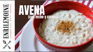 Cómo hacer avena con leche y canela byenrilemoine [upl. by Lerraj]