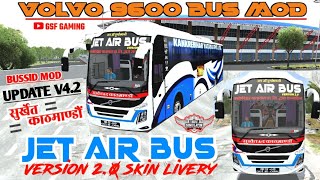 Jet Air Bus Version 20 Volvo V9600 Bus Mod Nepali Bus Skin Livery download from bussid Update V42 [upl. by Acassej412]