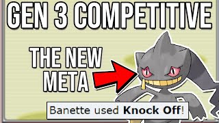 Banette Is DOMINATING Gen 3 Competitive Pokemon [upl. by Sansone]