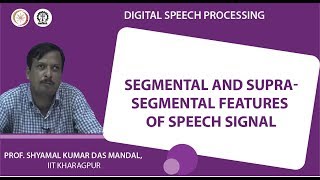 Segmental and Suprasegmental features of speech signal [upl. by Winou564]