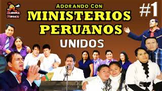 Unidos en Adoración Ministerios Peruanos Unidos  Playlist Edition [upl. by Keyte807]