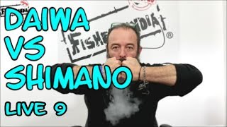 DAIWA vs SHIMANO LIVE 9 FISHERLANDIA [upl. by Smallman116]