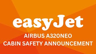 easyJet A320neo Safety Announcement  JSM Aviation [upl. by Colville93]