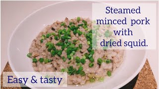 How to cook steamed minced pork with dried squid dried mushroom amp water chestnut Easy recipe [upl. by Naivat339]