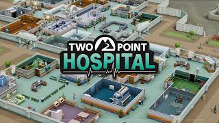 Two Point Hospital Soundtrack  13 Come On Over [upl. by Audris367]