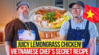 Chef Learns Secret Vietnamese Recipe  Lemongrass Chicken [upl. by Silyhp]