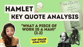 Hamlet What a piece of work is a man Act 2 Scene 2  Key quote analysis [upl. by Cairns]