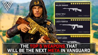 VANGUARD The TOP 5 BEST GUNS of the NEXT META Top 5 Hidden Gems [upl. by Romanas]