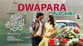 Dwapara Datutha Nannane kannada song Karaoke  Krishnam Pranaya Sakhi ⭐Golden Star Ganesh⭐ [upl. by Wilona]