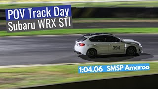 POV Track day Subaru STI SMSP Amaroo 10406 [upl. by Koziel]