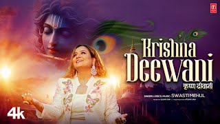 Krishna Deewani Music Video Swasti Mehul  Shri Krishna Bhajan  TSeries [upl. by Alocin]