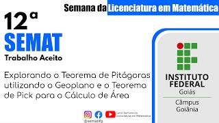 Explorando o Teorema de Pitágoras utilizando o Geoplano e o Teorema de Pick para o Cálculo de Área [upl. by Bresee]