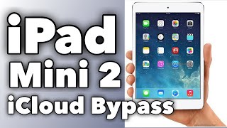 IPAD MINI 2 IOS 1257 ICLOUD BYPASS FREE [upl. by Solorac]