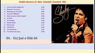 Shakin Stevens Greatest Hits  Best Selected 12 Hits High Quality Sound with Lyric [upl. by Anavahs337]