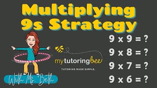 Multiplying 9s Strategy [upl. by Alimhaj235]