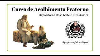 Acolhimento Fraterno Aula 2 [upl. by Stephine117]