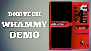 Digitech Whammy 4th Gen Demo [upl. by Hollerman]