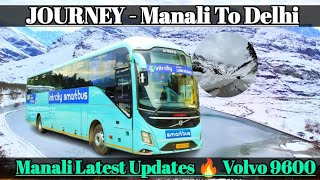 Manali To delhi Volvo Bus  Manali To Delhi By Bus  Travel Vlog [upl. by Jezreel]