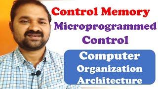 Control Memory  Microprogrammed Control Organization  Computer Organization Architecture  Unit [upl. by Stefan515]