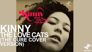 Kinny  The Love Cats The Cure cover version [upl. by Hendricks]