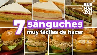 7 Sanguches muy fáciles de hacer paso a paso  BUENAZO [upl. by Zaremski]