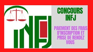 Concours INFJ  Inscription En Ligne  Scanner Son Dossier amp Prendre Son RendezVous Pour Le Dépôt [upl. by Afihtan442]