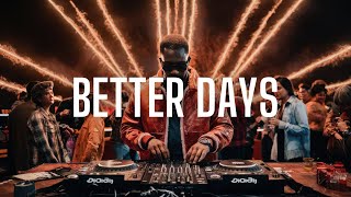 Mesto  Better Days feat Aloe Blacc Kajacks Remix [upl. by Orvil360]