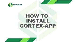 How To Install Cortex App [upl. by Othe]