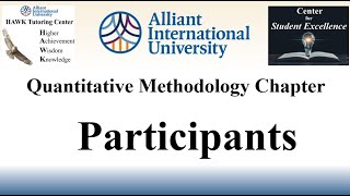 Quantitative Dissertation Methodology Section Video 5  Participants [upl. by Hashimoto860]