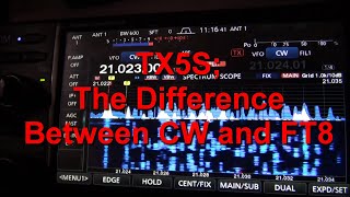 TX5S the Difference Between CW and FT8 [upl. by Aical]