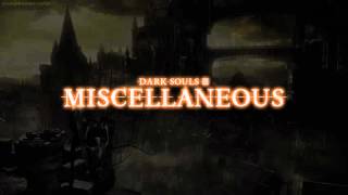 Miscellaneous Dialogue Dark Souls III [upl. by Arrac380]