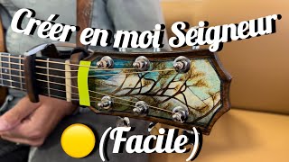 🟡 N1 Créer en moi Seigneur facile Azer guitare vie et lumière [upl. by Yelrak446]