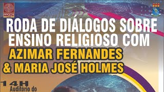 Roda de Diálogos sobre Ensino Religioso [upl. by Hauck105]