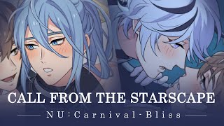 NU Carnival  Bliss  Call from the Starscape PV [upl. by Eima]