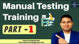 Manual Software Testing Training  Part 1  Manual Testing Free Course [upl. by Efthim86]