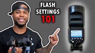 FLASH PHOTOGRAPHY FOR BEGINNERS Speedlight Settings amp Modes Explained GET TO KNOW YOUR FLASH [upl. by Thisbe]