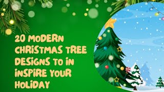 🎄🎅❄20 Modern Christmas Tree Designs 2024🎄🎅🎁 [upl. by Araet]