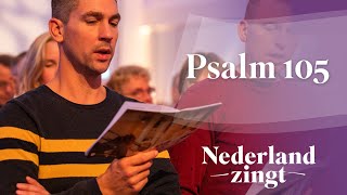 Psalm 105 Looft God den Heer  Nederland Zingt [upl. by Ehling]